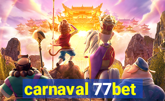 carnaval 77bet